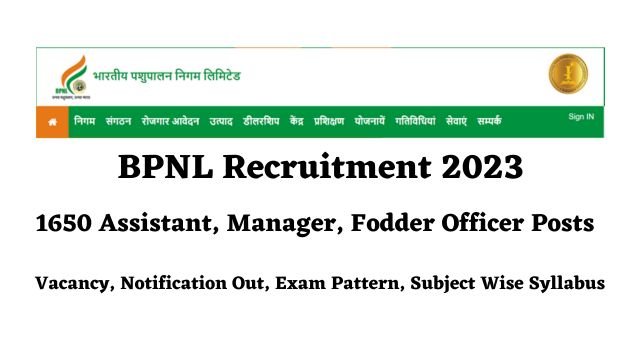 BPNL Recruitment 2023 Apply Online for 1650 Assistant, Manager, Fodder Officer Posts