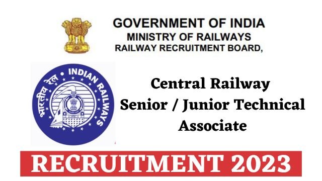 Central Railway Recruitment 2023 For STA and JTA Posts