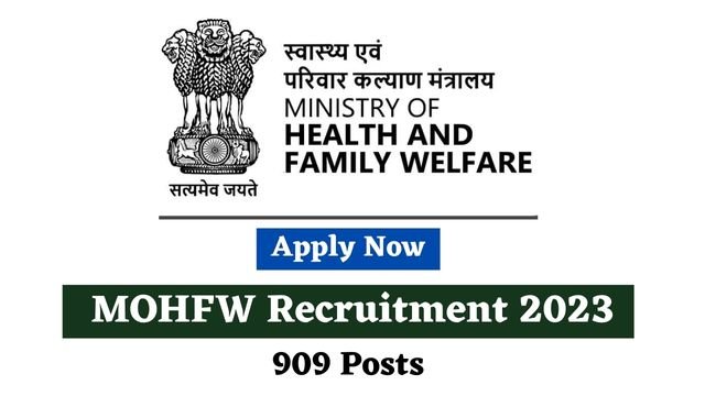 Ministry of Home and Family Welfare Recruitment 2023