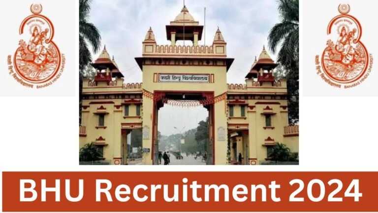 BHU Recruitment 2024