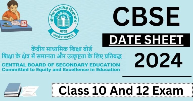 CBSE Date Sheet 2024 Released Class 10th 12th Time Table