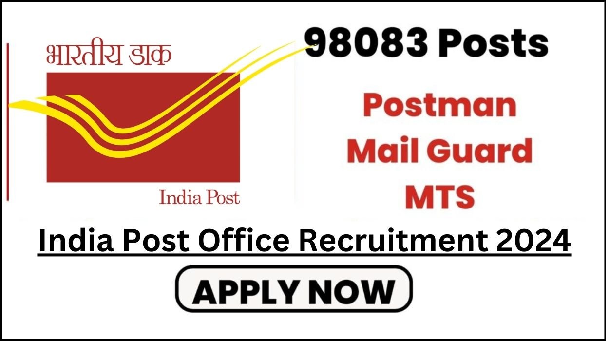 India Post Office Recruitment 2024 for 98083 Posts Apply Online