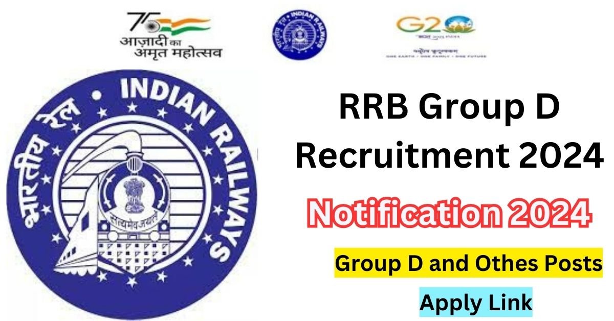 RRB Group D Recruitment 2024 – Check Notification, Education Qualification, Eligibility Criteria
