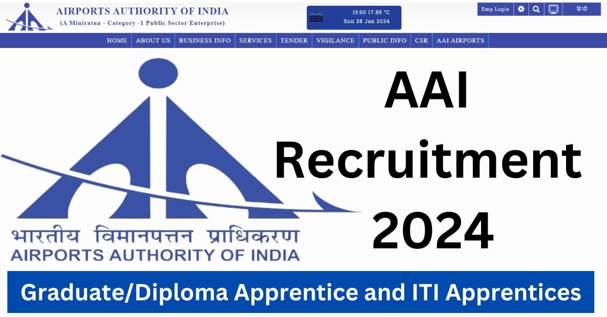 AAI Recruitment 2024 Apply Online for 30 Graduate/Diploma Apprentice