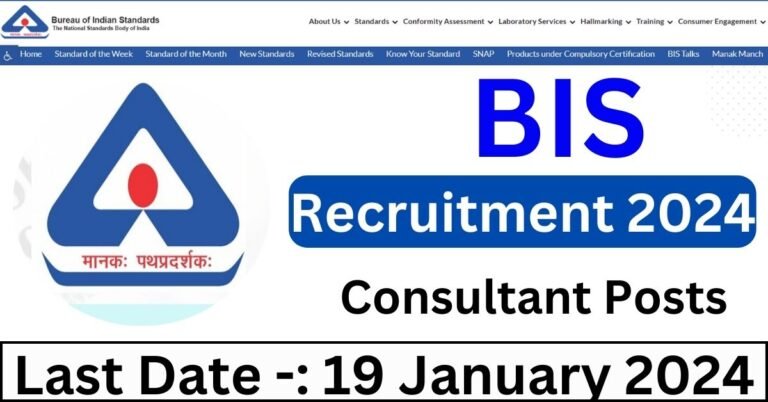 Bureau of Indian Standards Recruitment 2024