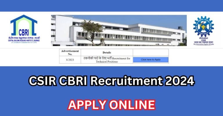 CSIR CBRI Technical Assistant Recruitment 2024