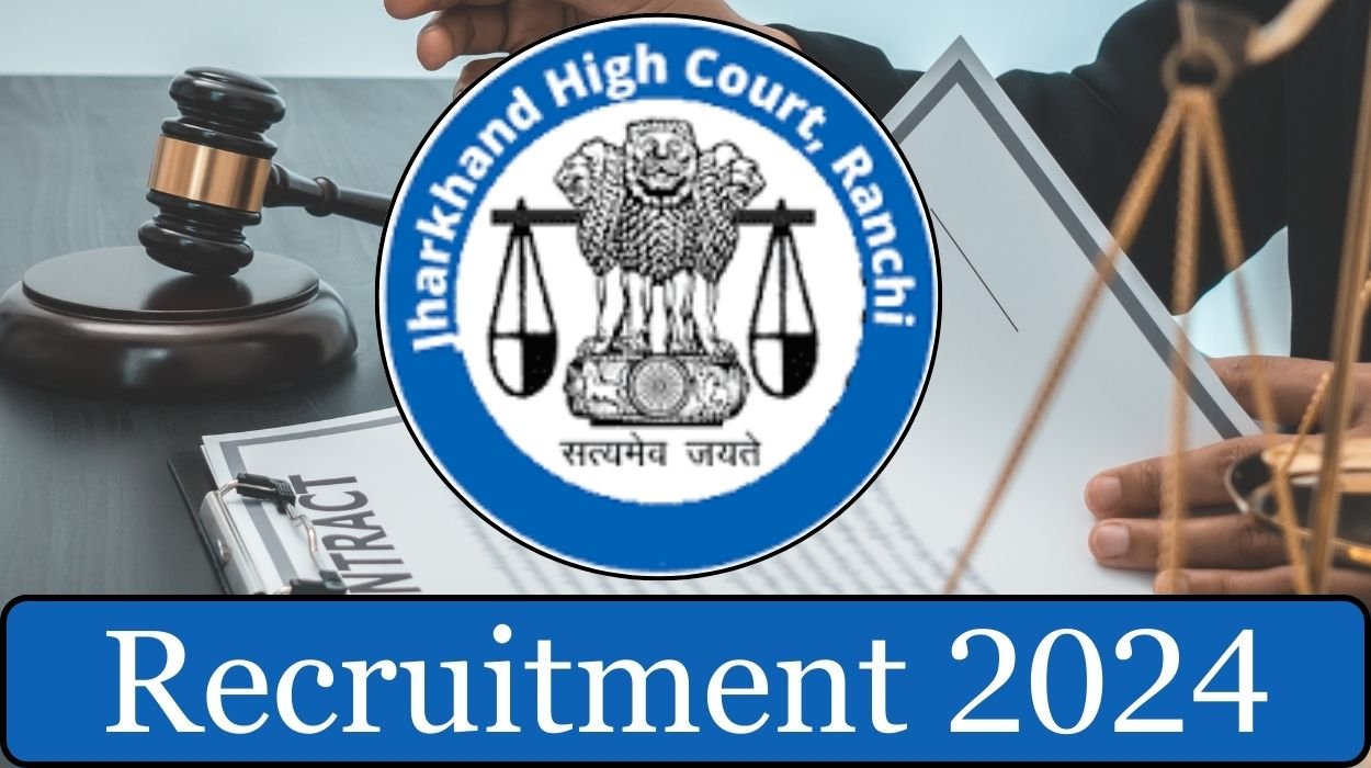 Jharkhand High Court Recruitment 2024 Apply For 55 Assistant Posts Salary Rs 142400/-