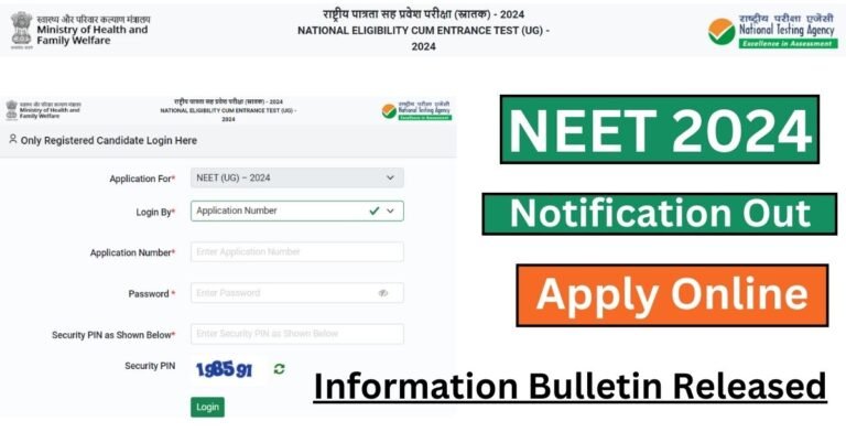 NEET 2024 Notification Out- Apply Now, Check NTA NEET UG Information Bulletin