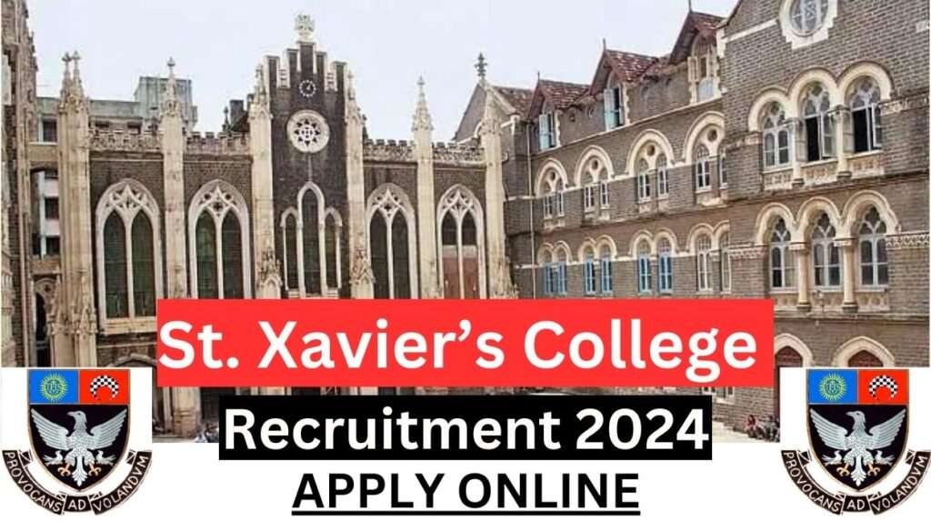 St Xavier College Recruitment 2024 Notification Out For Various Posts