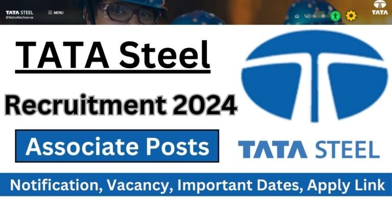 TATA Steel Recruitment 2024 Apply For Various Associate Engineer Posts