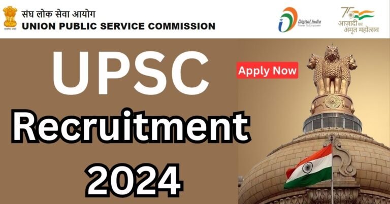 UPSC Recruitment 2024