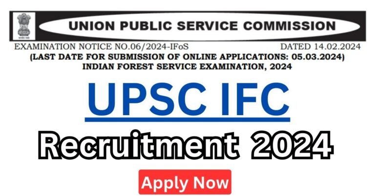 UPSC Recruitment 2024 Notification For 150 IFS Posts