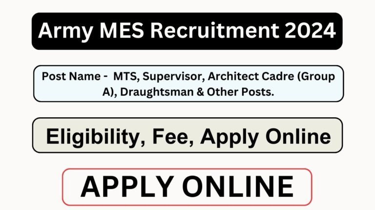 Indian Army MES Recruitment 2024