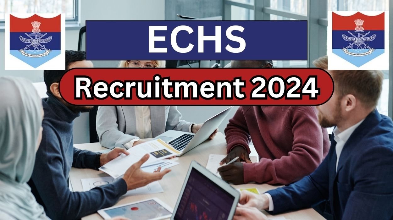 ECHS Recruitment 2024