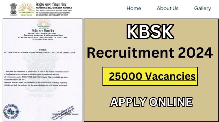 Kendriya Bal Shiksha Kendra Recruitment 2024 Apply For 25000 Vacancies