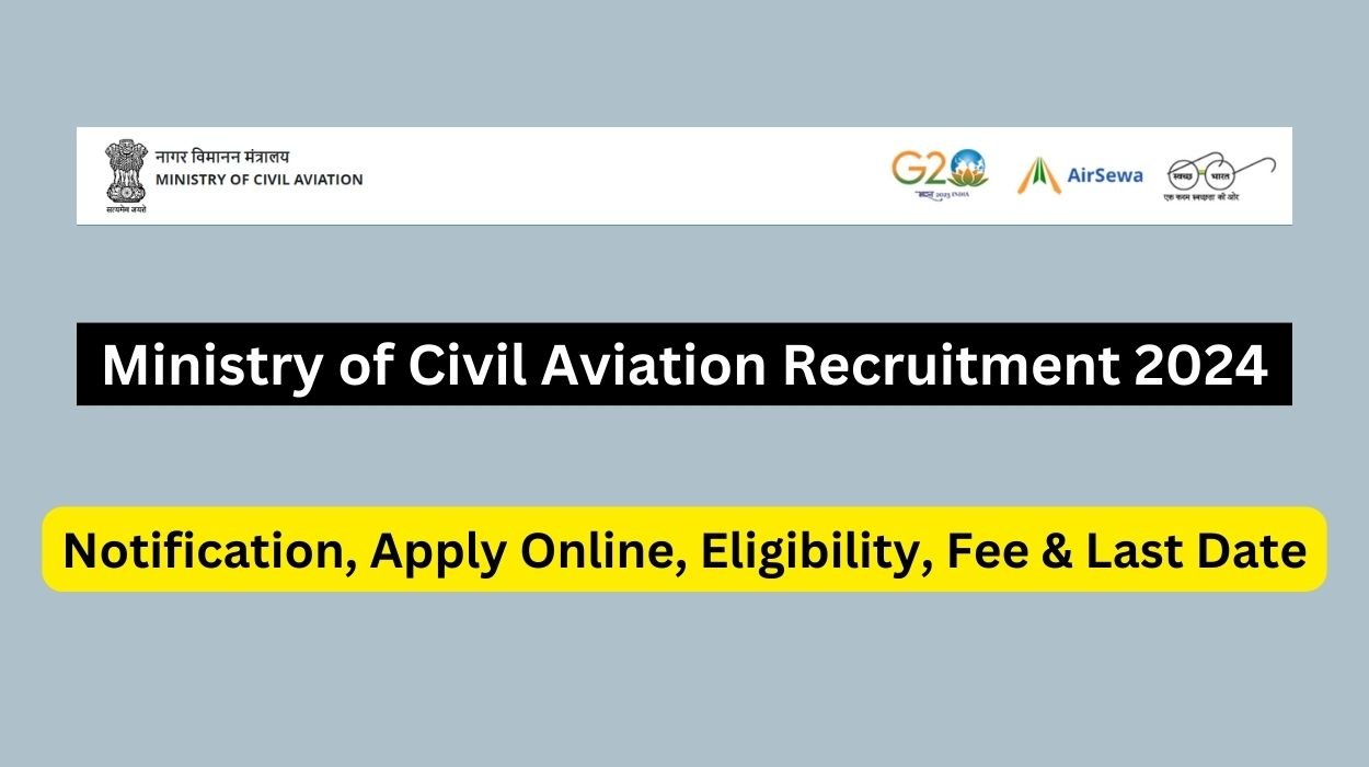 Ministry of Civil Aviation Recruitment 2024 for Superintendent Posts