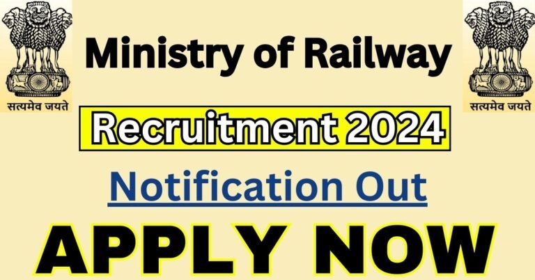 Ministry of Railway Recruitment 2024