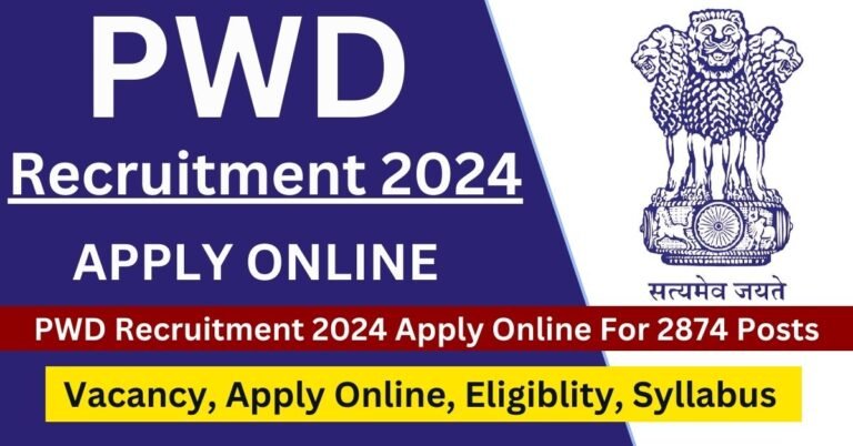 PWD Recruitment 2024 Apply Online For 2874 Posts