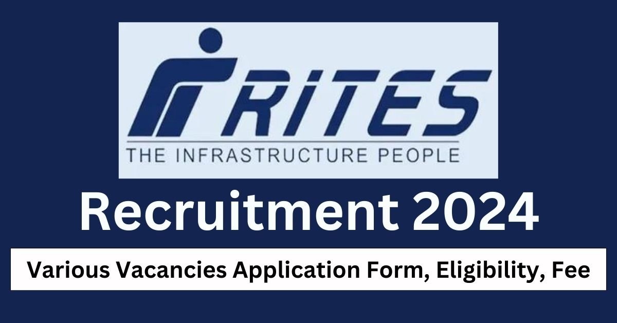 RITES Recruitment 2024 Apply Online for Geologist Posts
