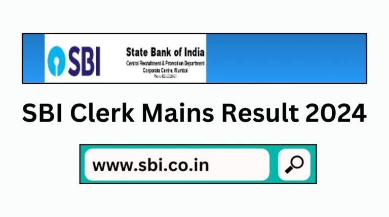 SBI Clerk Mains Result 2024 (OUT Today) Link Check Cut Off Marks