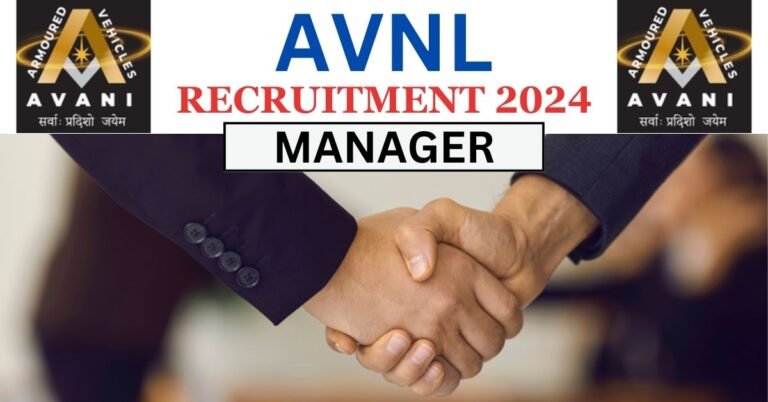 AVNL Recruitment 2024