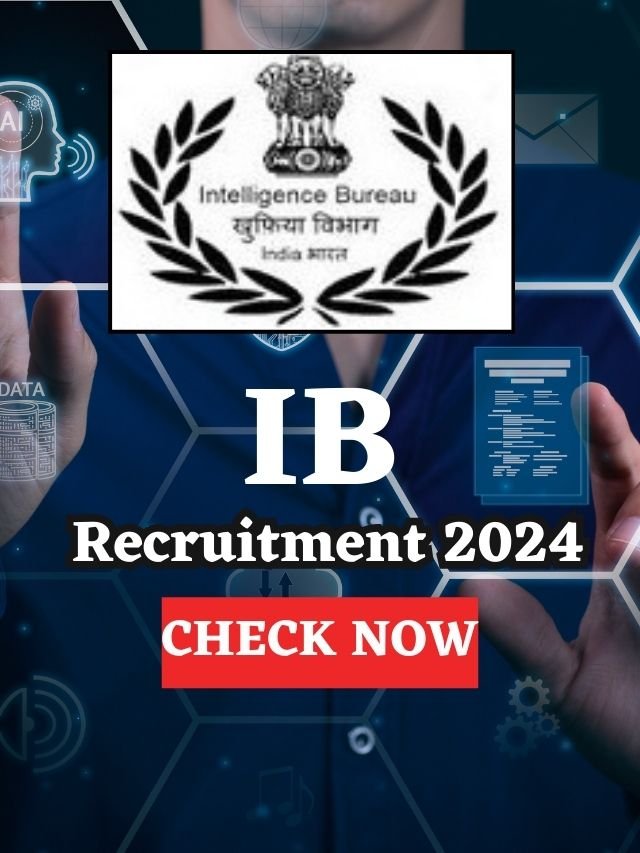 IB Recruitment 2024 For 157 Deputy Director Posts
