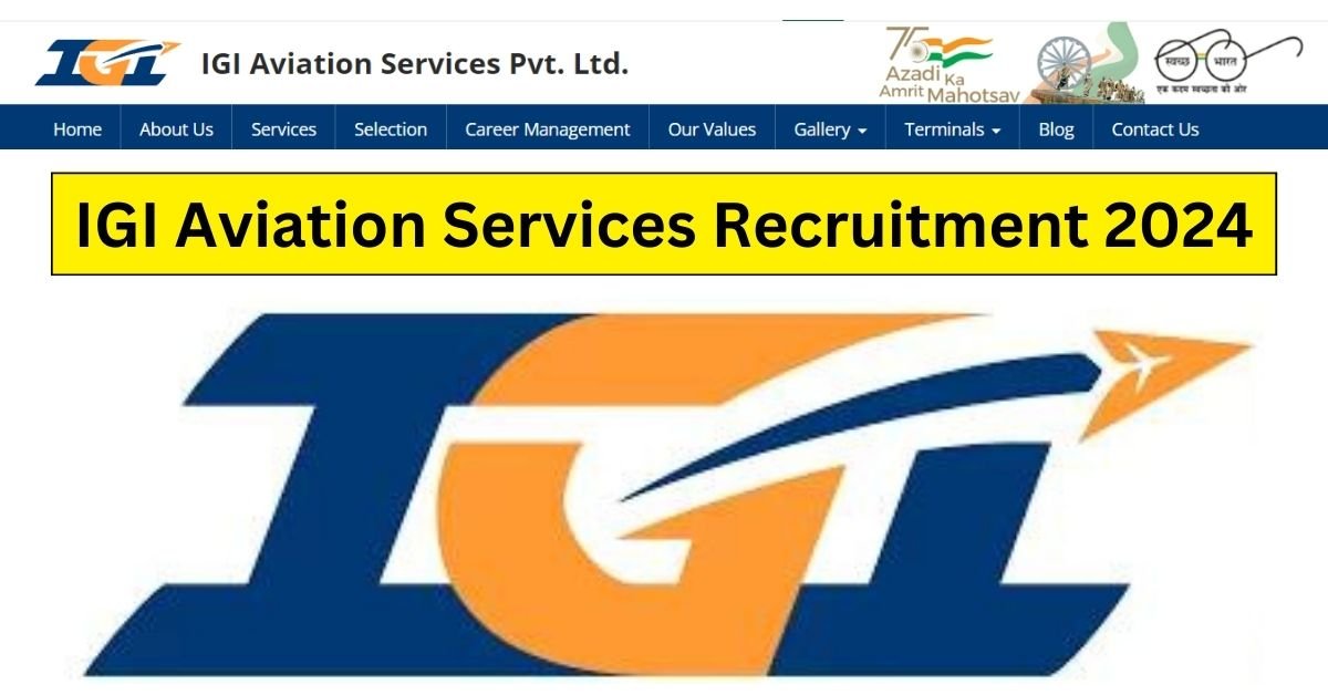 IGI Aviation Recruitment 2024 Notification for 1074 Posts