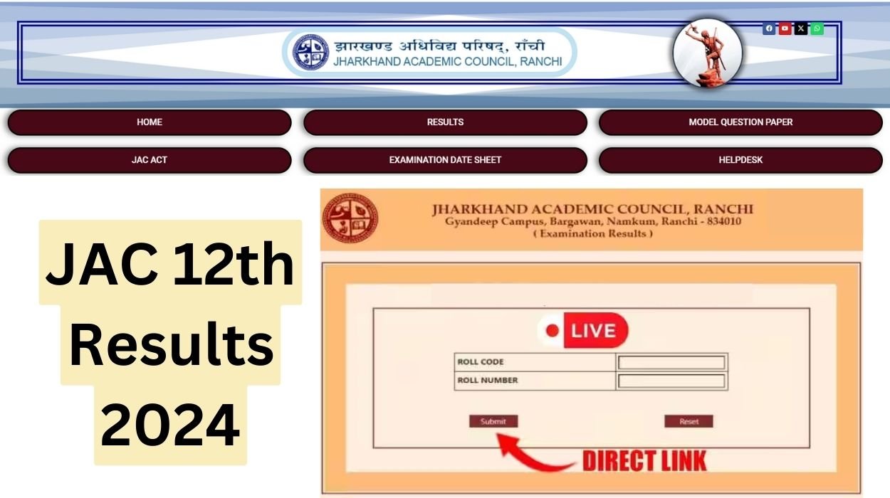 JAC 12th Result 2024 Live Updates: Jharkhand board Science, Arts, Commerce Results