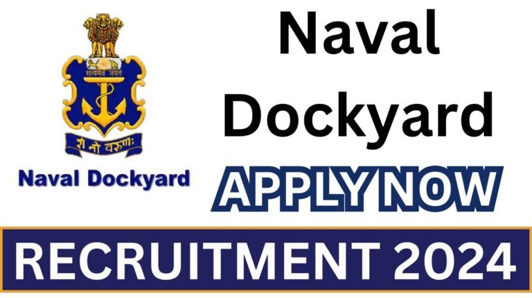 Naval Dockyard Recruitment 2024