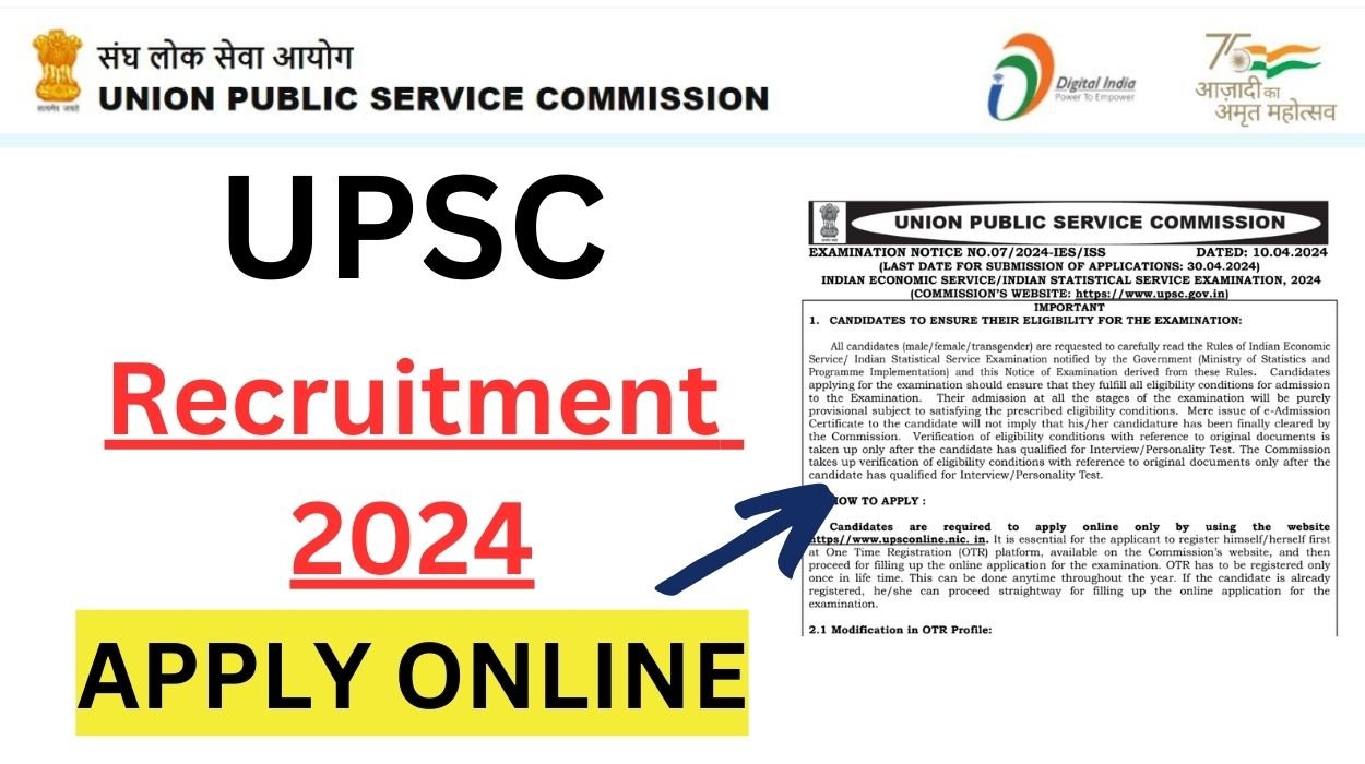 UPSC Recruitment 2024 for 44 IES/ ISS Posts