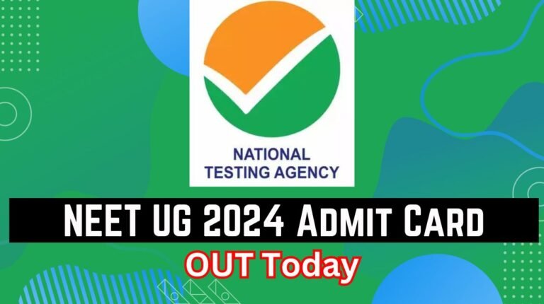 NEET UG 2024 Admit Card Out Today at exams.nta.ac.in - Download Link