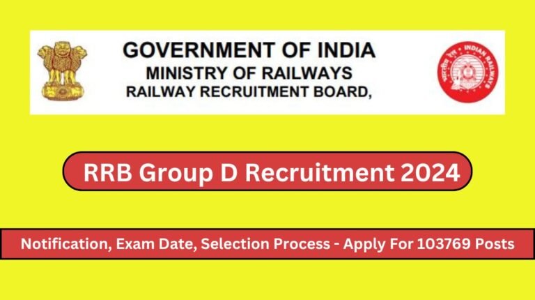 RRB Group D Recruitment 2024 Notification, Exam Date, Selection Process - Apply For 103769 Posts