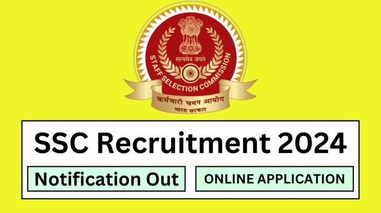 SSC Recruitment 2024 Apply Online