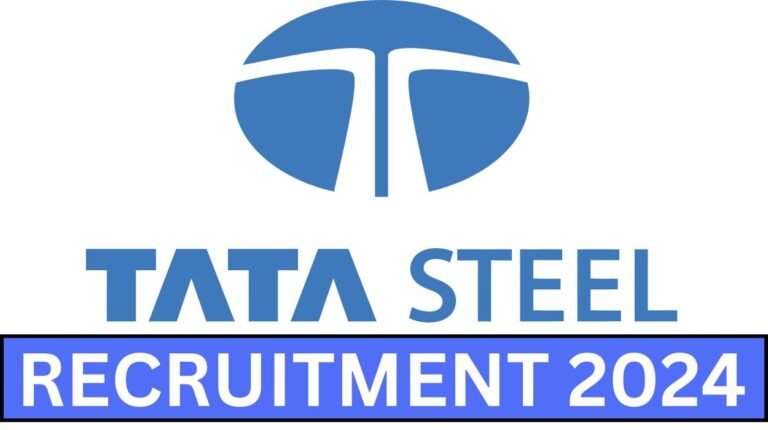 Tata Steel Recruitment 2024 | Apply Now