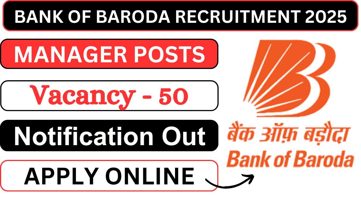 Bank of Baroda Recruitment 2025