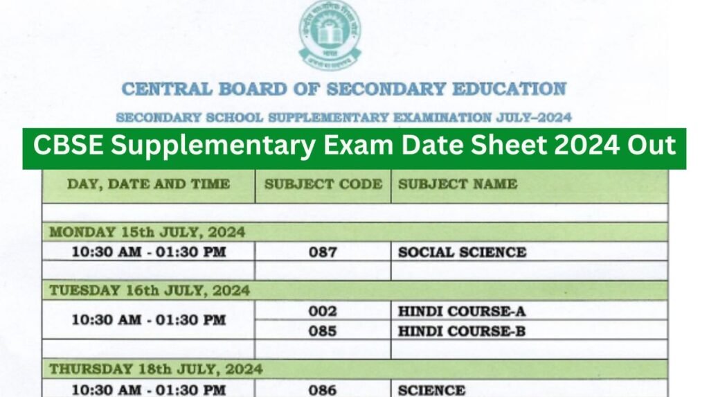 CBSE Supplementary Exam Date Sheet 2024 Out - Check Class 10th And 12th ...