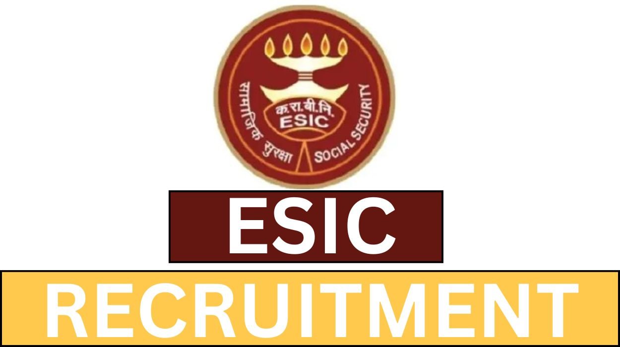 ESIC Recruitment 2024