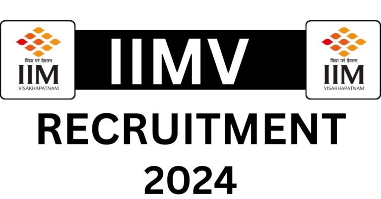 Indian Institute of Management Recruitment 2024 Apply Online for Various Post