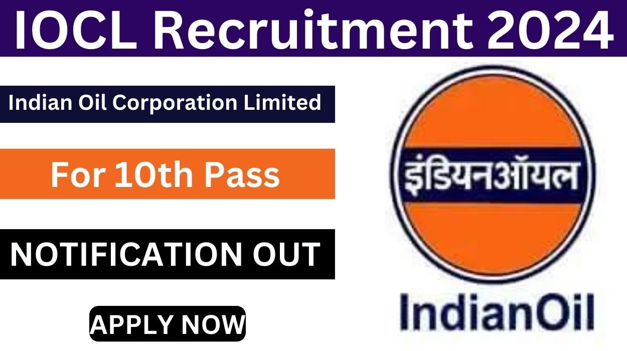 IOCL Recruitment 2024