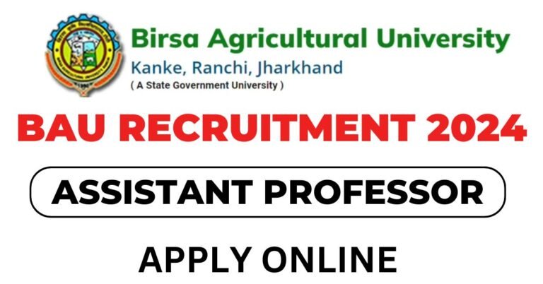 BAU Recruitment 2024 Apply Online For Assistant Professor Posts