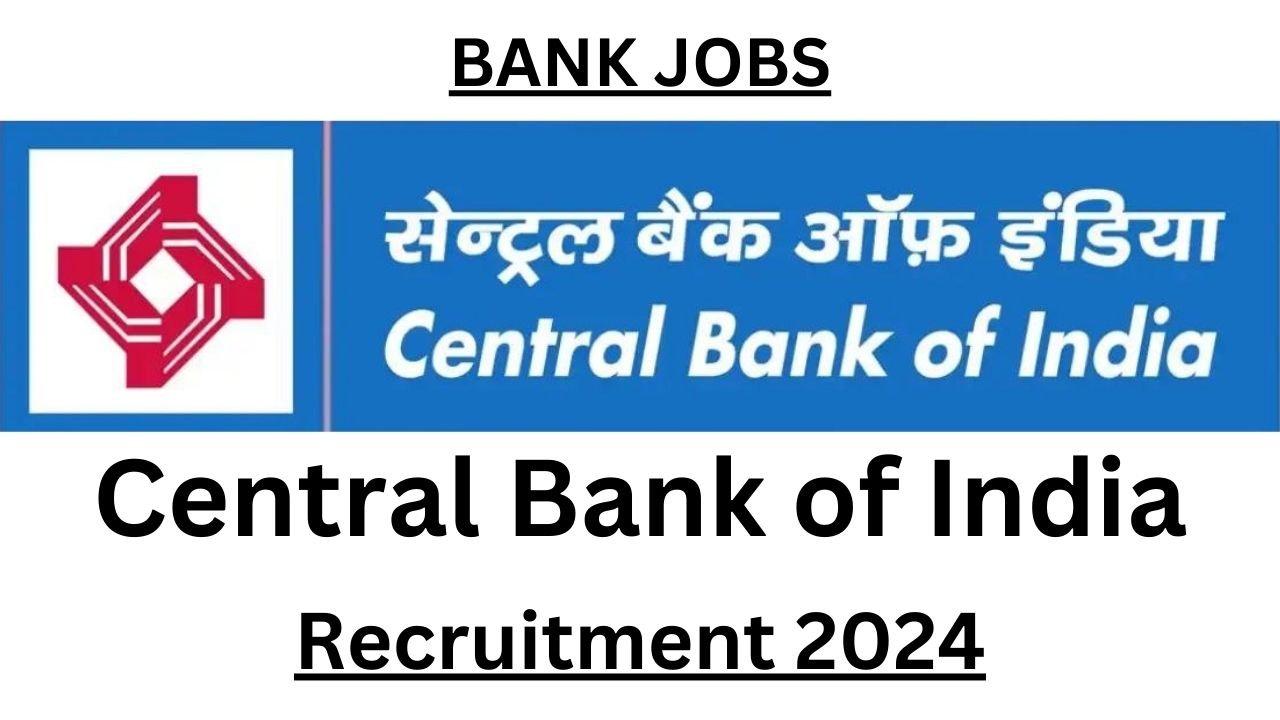 Central Bank of India Recruitment 2024 Apply For FLC Posts