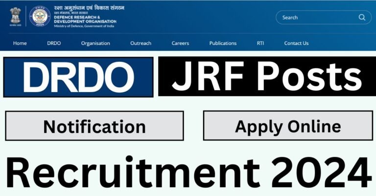 DRDO Recruitment 2024 for JRF Post Notification Out