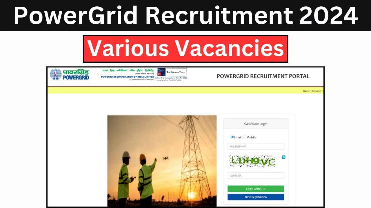 PowerGrid Recruitment 2024 Apply For Various Posts