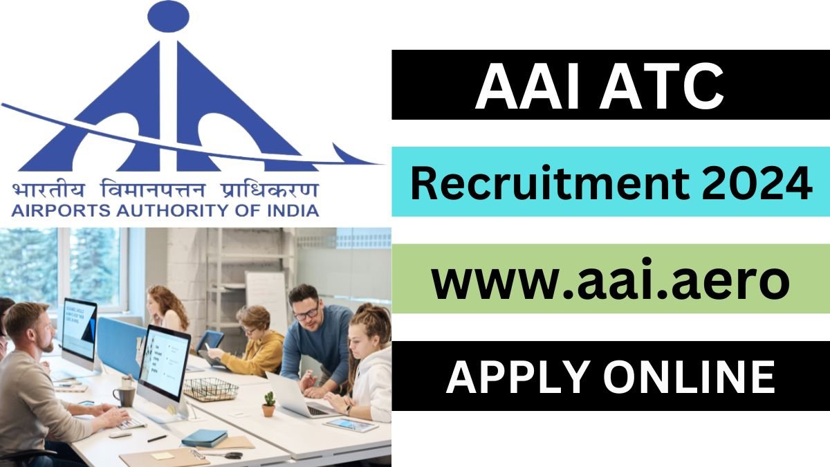 AAI Recruitment 2024, ATC 840 Vacancies Notification Out