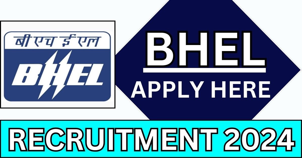 BHEL Recruitment 2024