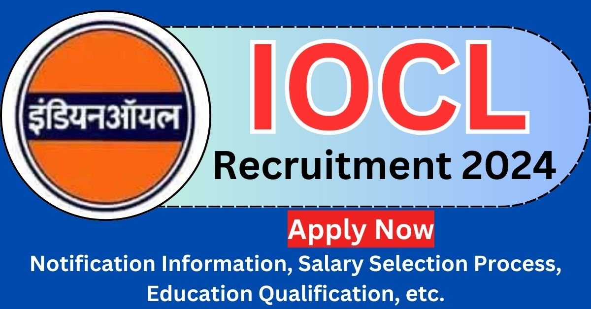 IOCL Recruitment 2024 Apply For Director Posts