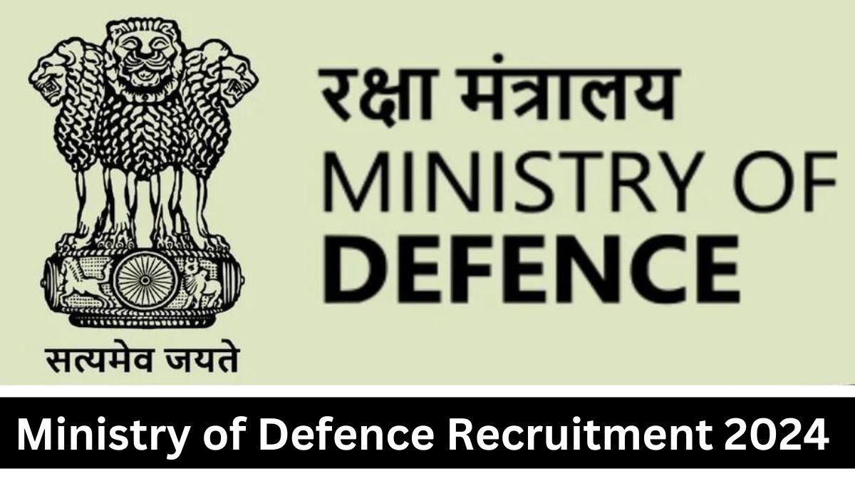 Ministry of Defence Recruitment 2024