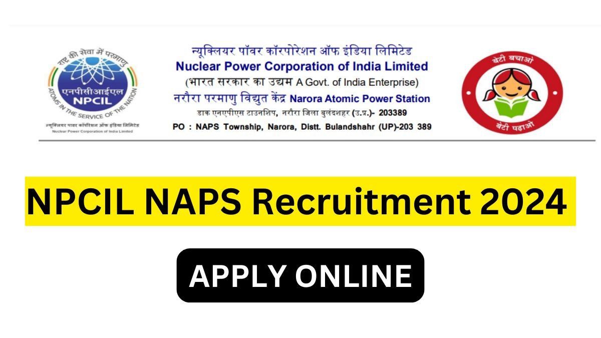 NPCIL NAPS Recruitment 2024 – Notification Out For 70 Posts