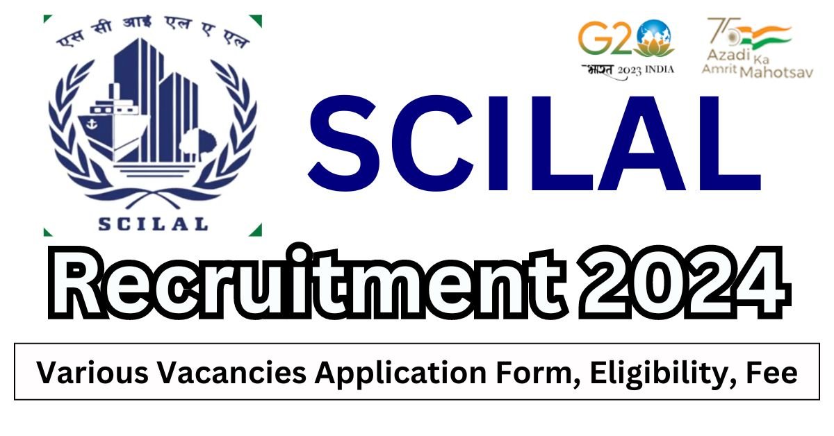 SCILAL Recruitment 2024 Apply Online For Executives Vacancies