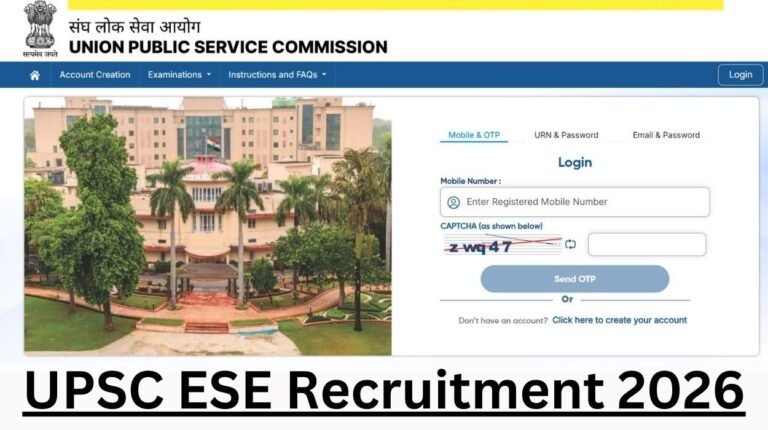 UPSC ESE Recruitment 2026 For 474 Posts - Check Eligibility, Apply ...